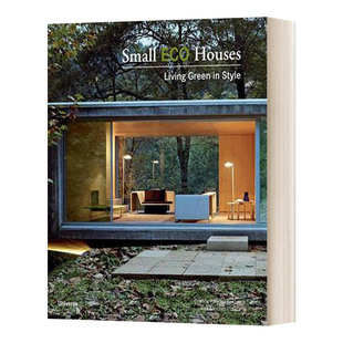 Eco Houses 绿色生活 小生态住宅 进口英语原版 Small 英文版 书籍 英文原版