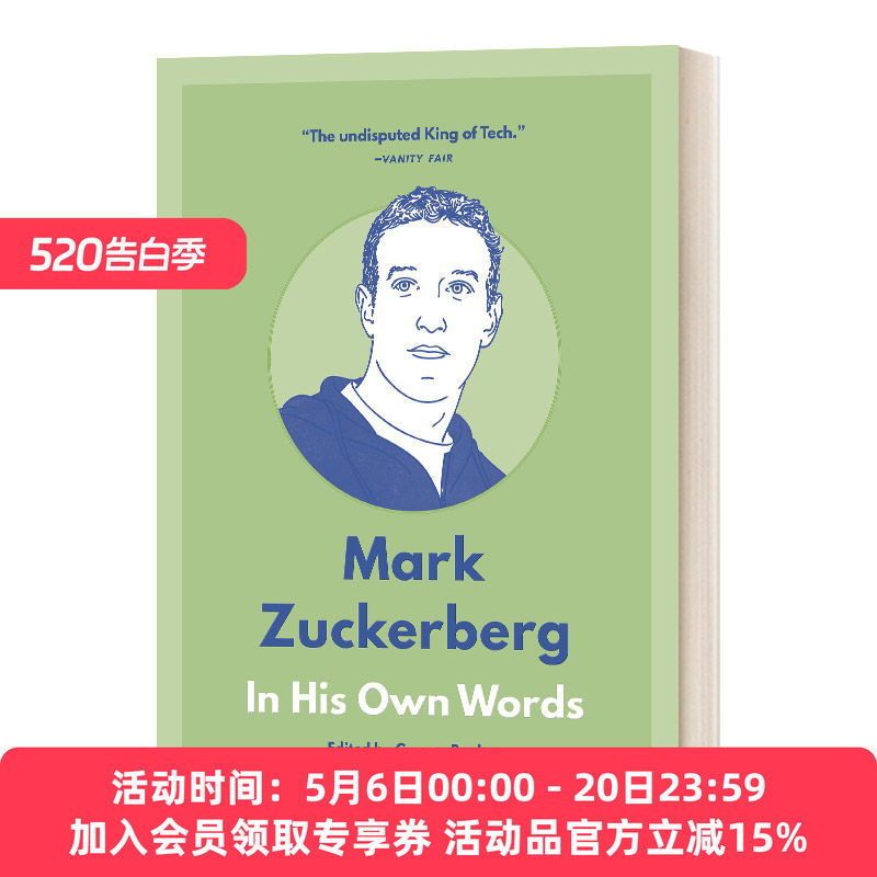 英文原版 Mark Zuckerberg In His Own Words 马克·扎克伯格 用他自己的话来说 商业理论 英文版 进口英语原版书籍