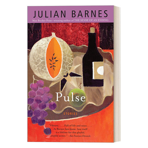 脉搏 英文原版小说 Pulse Stories Vintage International 纽约时报编辑选择奖 布克奖得主Julian Barnes 英文版 进口英语原版书籍
