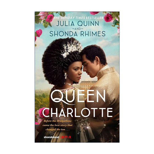 英文原版 Queen Charlotte Before the Bridgertons 夏洛特女王 布里奇顿故事展开之前 网飞Netflix原创剧集影视小说 王室爱情