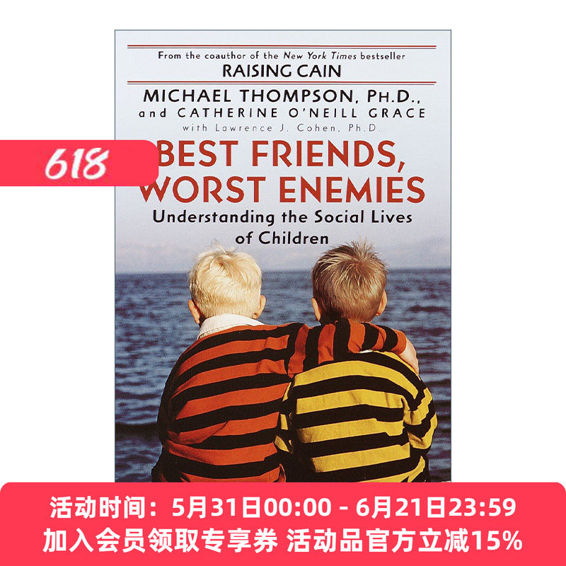 英文原版 Best Friends Worst Enemies 朋友还是敌人 儿童社交的爱与痛 心理学 Michael Thompson  Ph.D. 英文版 进口英语原版书籍
