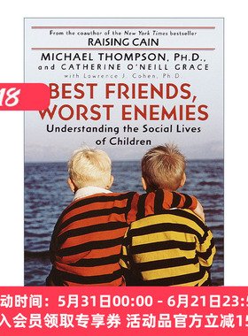 英文原版 Best Friends Worst Enemies 朋友还是敌人 儿童社交的爱与痛 心理学 Michael Thompson  Ph.D. 英文版 进口英语原版书籍