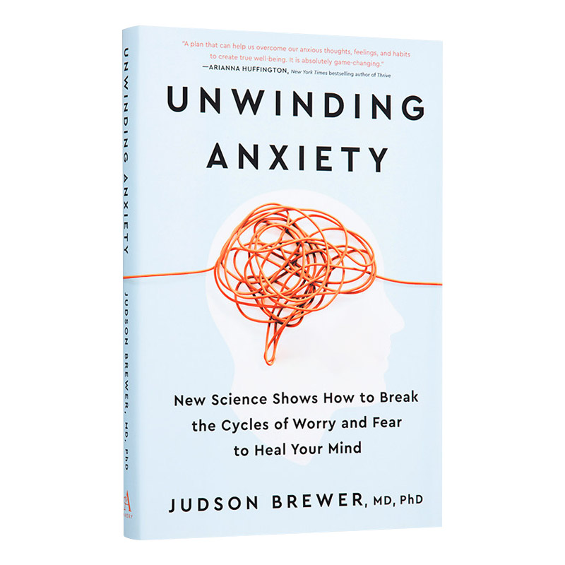 化解焦虑 英文原版 Unwinding Anxiety 情绪健康心理 精装 英文版 进口英语原版书籍