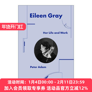 英文原版 Eileen Gray Her Life And Work 艾琳·格雷 生平和作品 英文版 进口英语原版书籍