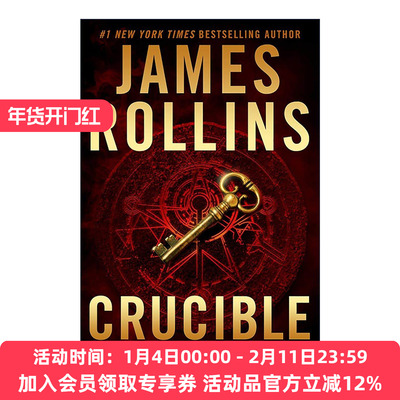 英文原版 Crucible 炼狱 西格玛中队系列 冒险惊悚小说 James Rollins 英文版 进口英语原版书籍