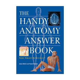 英文原版 The Handy Anatomy Answer Book 机敏问答 解剖 百科全书 Patricia Barnes-Svarney帕利斯·巴尼斯 进口英语原版书籍