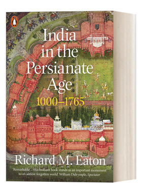 英文原版 India in the Persianate Age 1000-1765 波斯时代的印度史 英文版 进口英语原版书籍