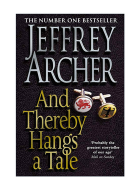 英文原版 And Thereby Hangs A Tale 说来话长 克里夫顿纪事作者杰弗里·阿切尔 Jeffrey Archer 英文版 进口英语原版书籍