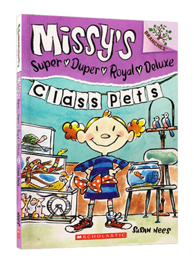 英文原版 Missy's Super Duper Royal Deluxe #2 Class Pets 学乐大树系列皇家小乔2 儿童章节桥梁书 英文版
