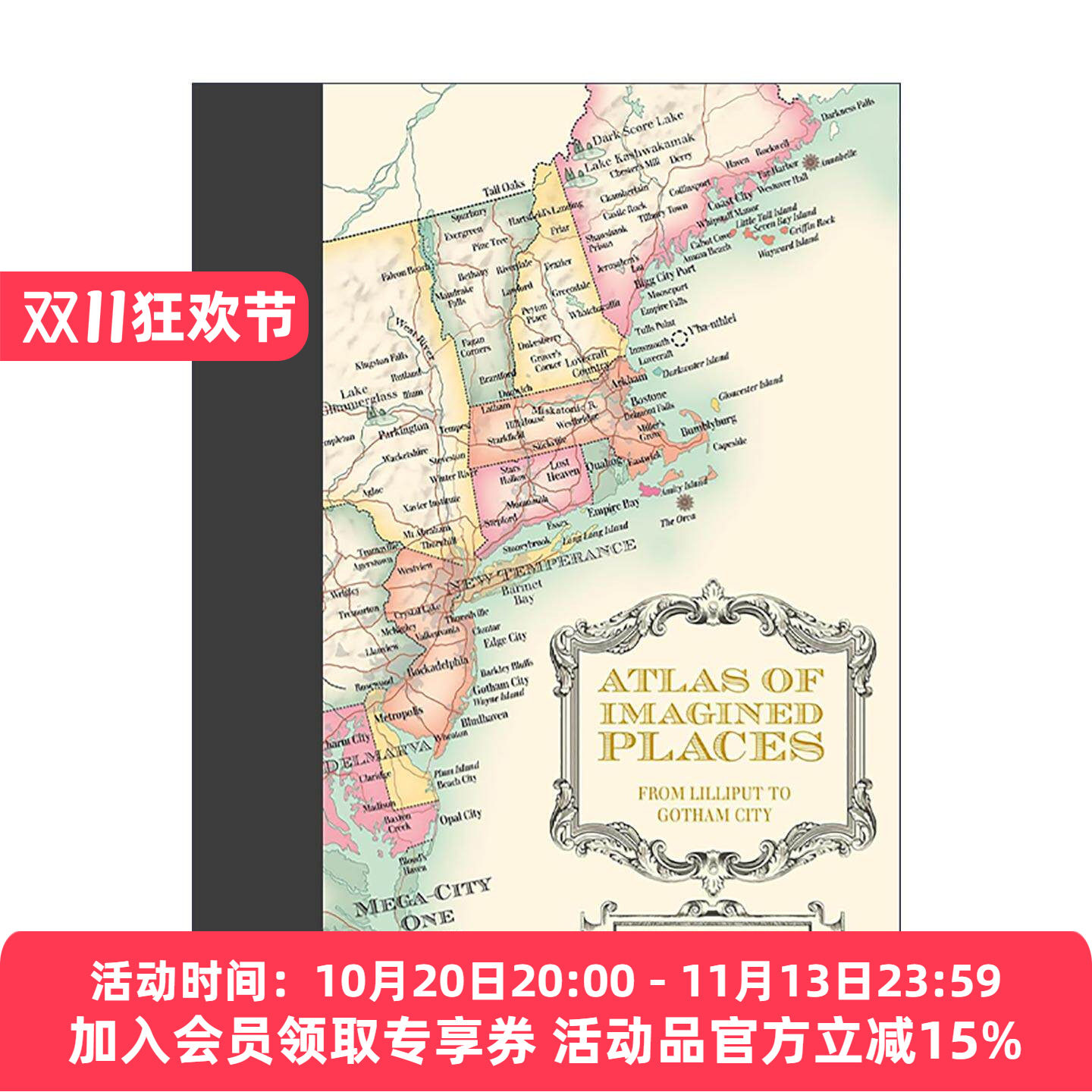 英文原版 Atlas of Imagined Places from Lilliput to Gotham City 想象之地地图集 从小人国到哥谭市 精装 英文版