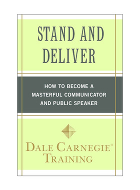 英文原版 Stand and Deliver 站起来 说出来 如何成为卓越的沟通者和演讲者 戴尔卡内基训练 英文版 进口英语原版书籍
