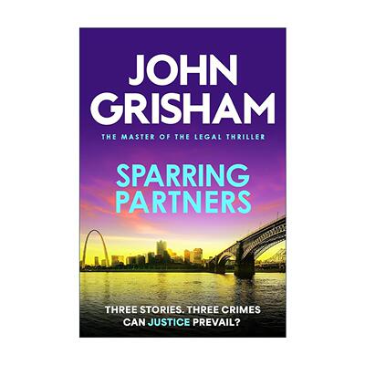 英文原版 Sparring Partners 格里森姆 律所风云三故事 悬疑推理惊悚小说 John Grisham 英文版 进口英语原版书籍
