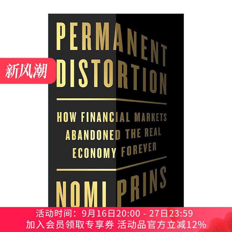 英文原版 Permanent Distortion 永久扭曲 金融市场如何永远放弃实体经济 精装 英文版 进口英语原版书籍