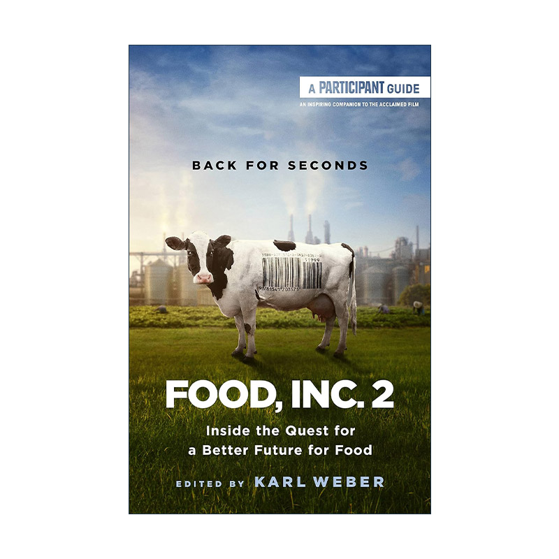 英文原版 Food Inc.2 食品公司2 探索食品更美好的未来 英文版 进口英语原版书籍