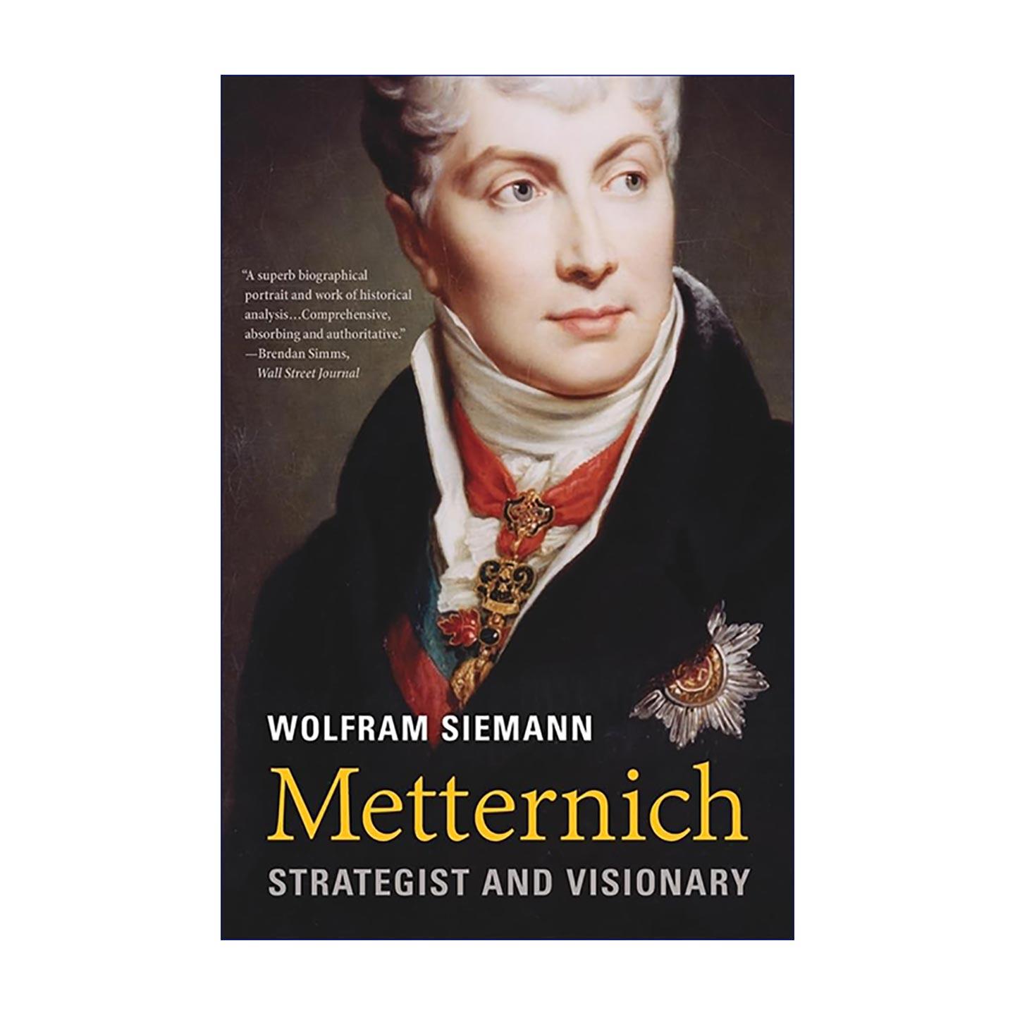 英文原版 Metternich 梅特涅传记 战略家与远见者 19世纪欧洲外交史 英文版 进口英语原版书籍