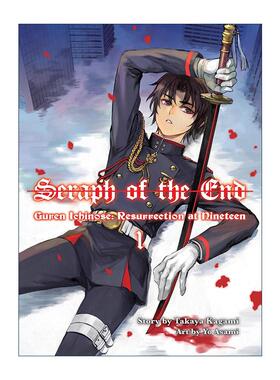 终结的炽天使 英文原版 Seraph of the End Guren Ichinose volume 1 一濑红莲 十九岁的世界再诞1 同名动漫漫画轻小说 镜贵也