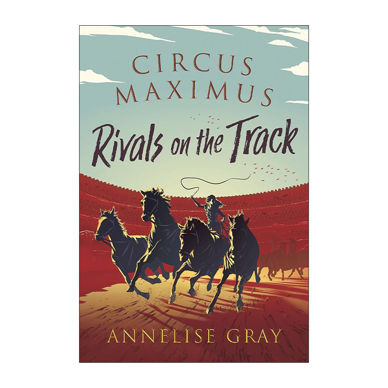 英文原版 Circus Maximus Rivals On the Track 罗马竞技场2 赛道上的对手 古罗马青少年小说 英文版 进口英语原版书籍