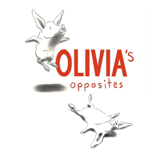 英文原版绘本 Olivia's Opposites 跟小猪奥莉薇学习反义词 纸板书 认知启蒙绘本 英文版 进口原版书籍 Ian Falconer