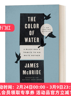 英文原版 The Color of Water A Black Man's Tribute to His White Mother 20th Annv Ed 水的颜色 20周年纪念版 James McBride