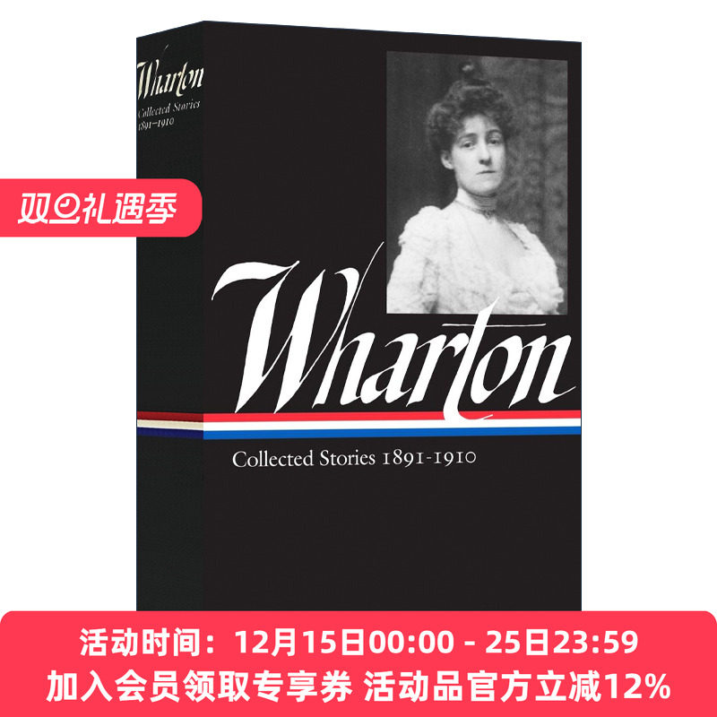 伊迪丝华顿 英文原版小说 Edith Wharton Collected Stories Vol 1 1891-1910 故事集第一卷 精装 英文版 进口英语原版书籍