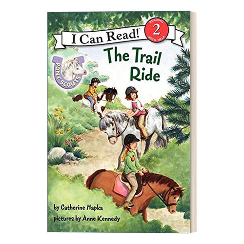 小路骑行 英文原版 Pony Scouts: The Trail Ride 小马童子军分级阅读 I Can Read 2 英文版 进口英语原版书籍