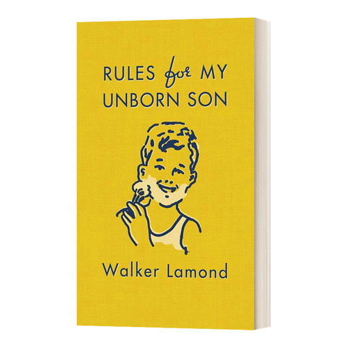 写给未出世儿子的生活指南 英文原版 Rules For My Unborn Son 英文版 进口英语原版书籍