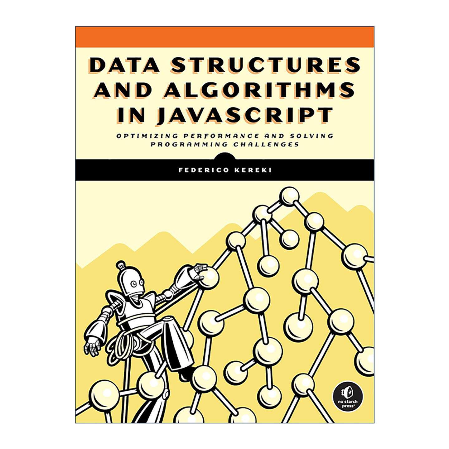 英文原版 Data Structures and Algorithms in JavaScript JavaScript中的数据结构和算法 计算机编程 英文版 进口英语原版书籍