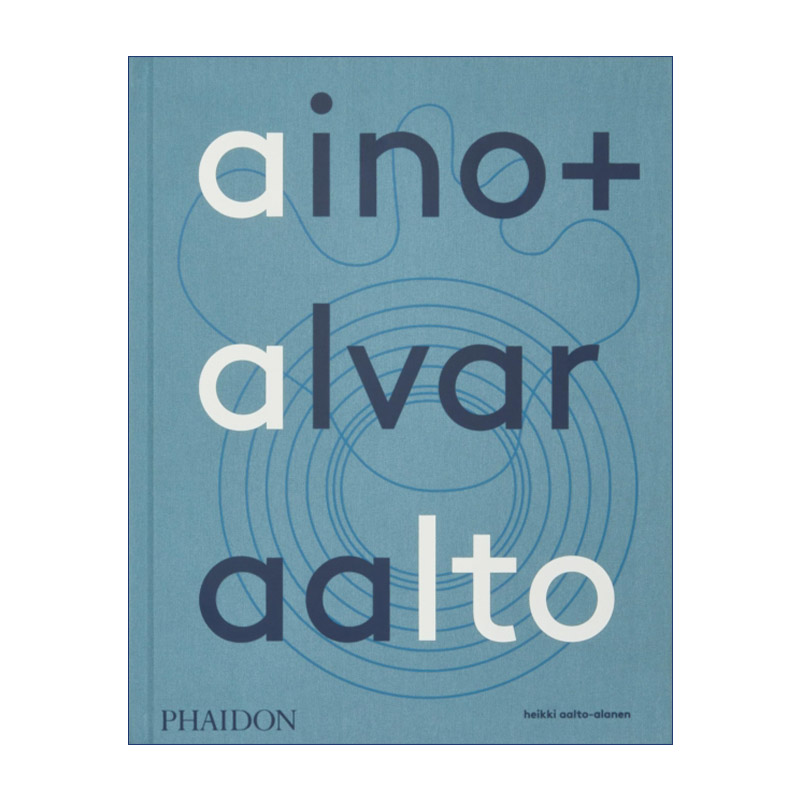 英文原版 Aino + Alvar Aalto 芬兰建筑设计大师阿尔托夫妇 Alvar & Aino Aalto视觉传记 生平与作品集精装 英文版 进口英语书籍