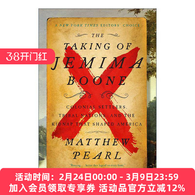 英文原版 The Taking of Jemima Boone 杰丹尼尔·布恩之女的绑架案 殖民定居者 部落国家和塑造美国的案件 Matthew Pearl但丁