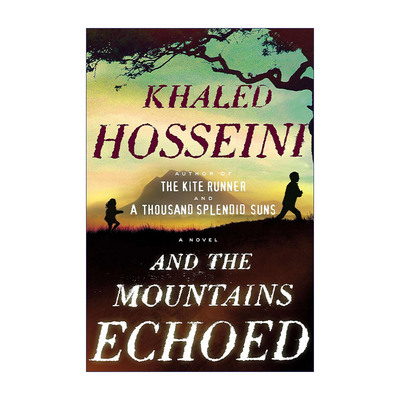 群山回唱  英文原版小说 And the Mountains Echoed Khaled Hosseini 精装 英文版 进口英语原版书籍