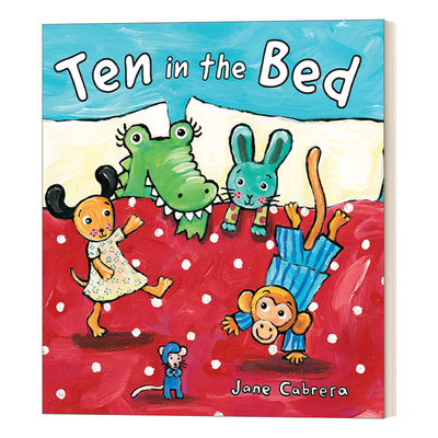 英文原版绘本 Ten in the Bed Jane Cabrera's Story Time 十点上床睡觉 0-2岁幼儿童谣儿歌 算数 纸板书 英文版 进口英语原版书籍