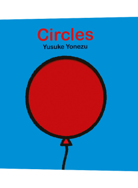英文原版 Circles 圆形 创意大师洞洞翻翻纸板书 形状启蒙 想象力培养 Yusuke Yonezu米津佑介 英文版 进口英语原版书籍