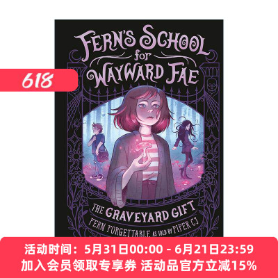英文原版 The Graveyard Gift Fern's School for Wayward Fae Book 1 墓地的礼物 任性精灵学校系列1 精装 进口英语原版书籍