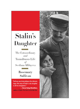 英文原版 Stalin's Daughter 斯大林的女儿 斯维特拉娜·阿莉卢耶娃非凡而动荡的人生 英文版 进口英语原版书籍