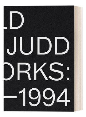 唐纳德贾德 英文原版 Donald Judd Artworks 1970–1994 1970-1994艺术作品 精装 英文版 进口英语原版书籍