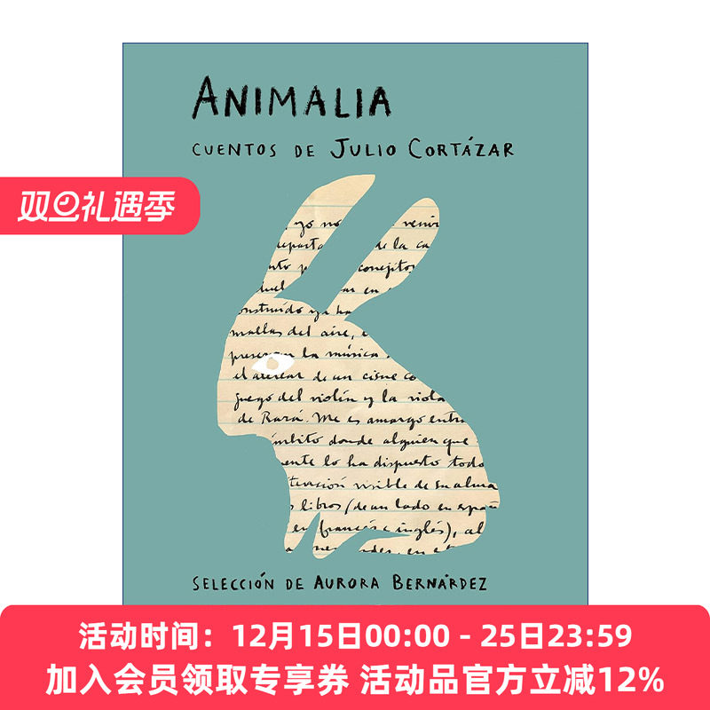 动物短篇小说集西班牙语版  原版 Animalia. Cuentos de Julio Cortazar Cortazar胡里奥科塔萨尔 进口原版书籍
