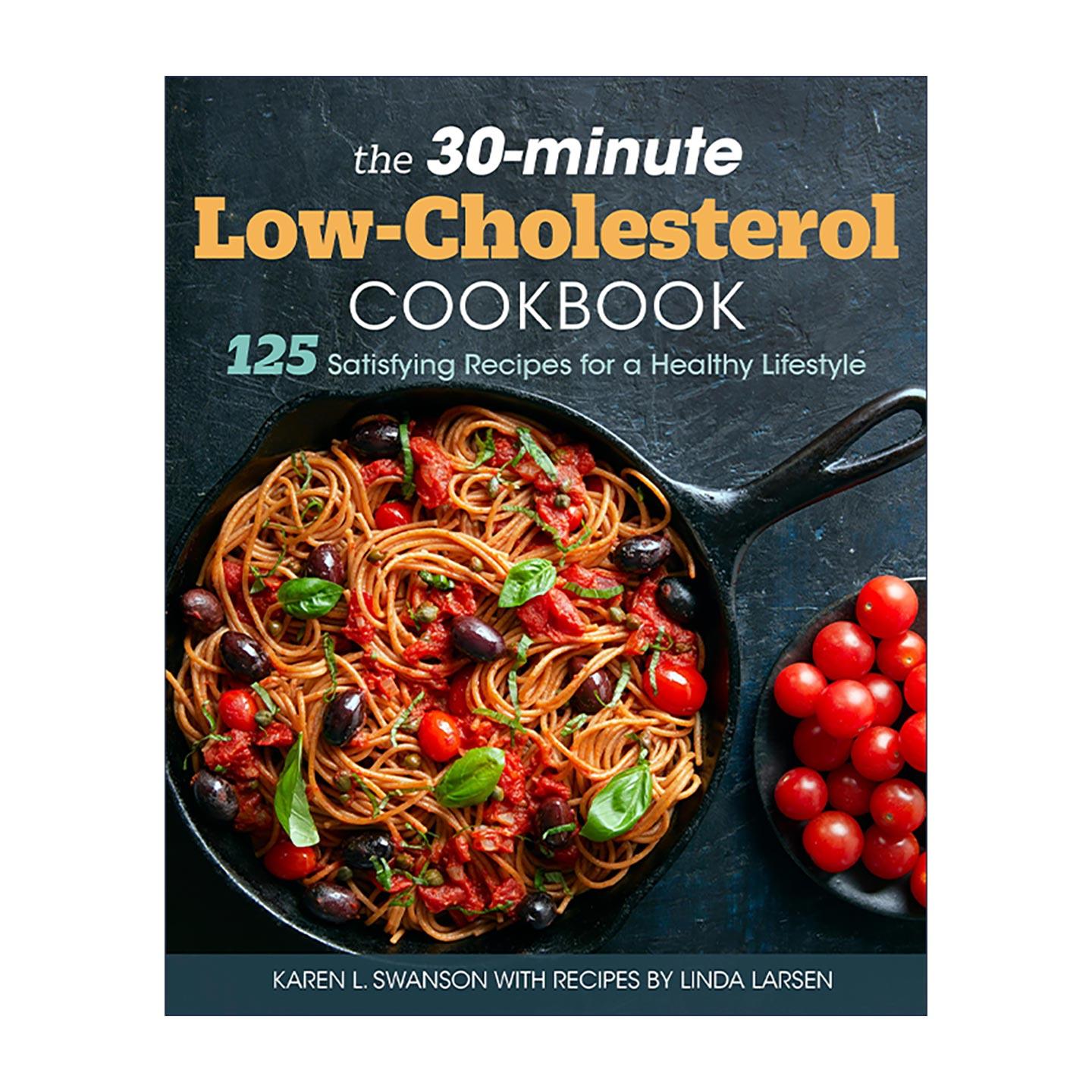 英文原版 The 30-Minute Low Cholesterol Cookbook 低胆固醇30分钟食谱 健康美食烹饪指南 Callisto 英文版 进口英语原版书籍