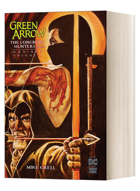 绿箭侠 英文原版 Green Arrow The Longbow Hunters Saga Omnibus Vol.1 长弓猎人传奇第1卷 精装 英文版 进口英语原版书籍