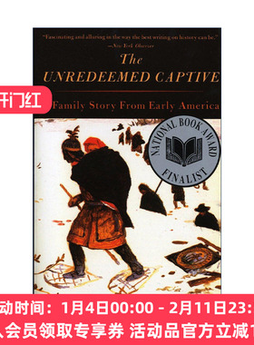 英文原版 The Unredeemed Captive 未被赎回的俘虏 一个早期美国的家庭故事 John Demos 英文版 进口英语原版书籍