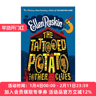 英文原版 The Tattooed Potato and Other Clues 土豆纹身和其他案件 儿童推理小说 威斯汀游戏作者 纽伯瑞金奖得主Ellen Raskin