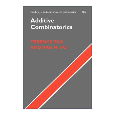 加法组合  英文原版 Additive Combinatorics 陶哲轩 剑桥高等数学研究系列 英文版 进口英语原版书籍