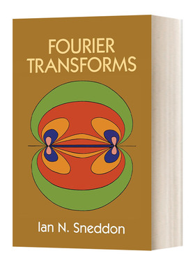 华研原版 英文原版 Fourier Transforms 傅里叶变换 基础数学名著 英文版 进口英语原版书籍