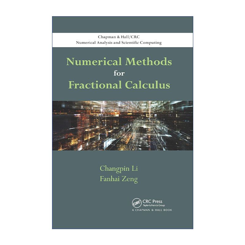 分数阶微积分的数值方法  英文原版 Numerical Methods for Fractional Calculus 英文版 进口英语原版书籍
