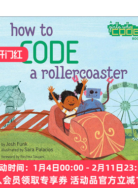 英文原版 How to Code a Rollercoaster 如何用编程坐过山车 儿童STEM科普精装绘本 Sara Palacios . 英文版 进口英语原版书籍