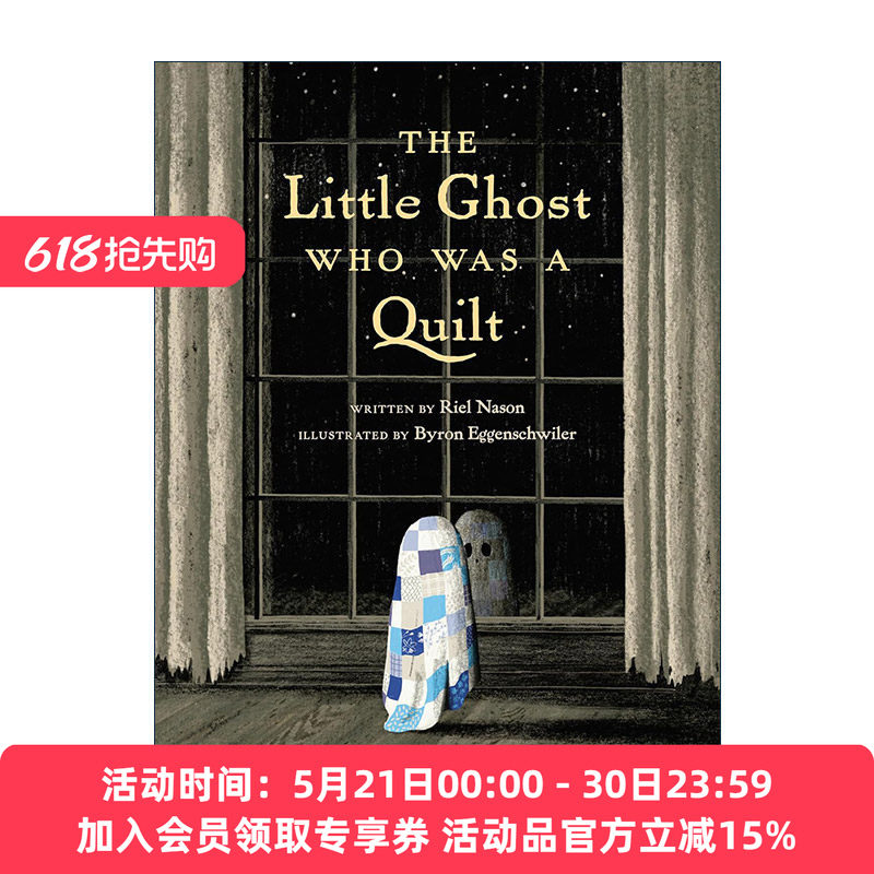 英文原版 The Little Ghost Who Was a Quilt 披着被子的小幽灵 儿童万圣节精装绘本 Riel Nason 英文版 进口英语原版书籍