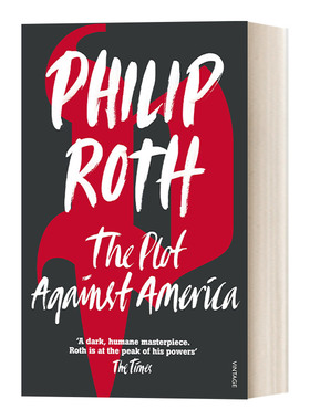 英文原版 The Plot Against America 反美阴谋 菲利普·罗斯 英文版 进口英语原版书籍