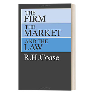 Market 企业 The the Coase 进口书籍 英文原版 and Firm 豆瓣高分推荐 市场与法律 Law 英文版 诺贝尔经济学奖得主R.