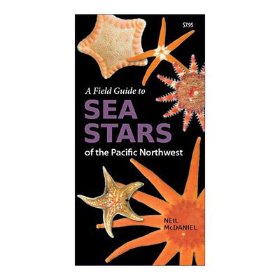 英文原版 A Field Guide to Sea Stars of the Pacific Northwest 太平洋西北部海星野外指南 插图科普 英文版 进口英语原版书籍