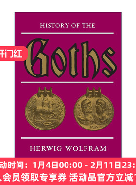 英文原版 History of the Goths 哥特人的历史 Herwig Wolfram 英文版 进口英语原版书籍
