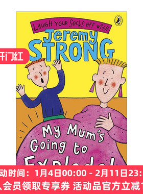 英文原版 My Mum's Going to Explode 我妈妈的大肚子 吉瑞米·斯特朗爆笑儿童小说 英文版 进口英语原版书籍